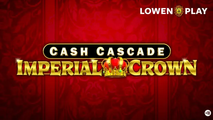 Cash Cascade Imperial Crown