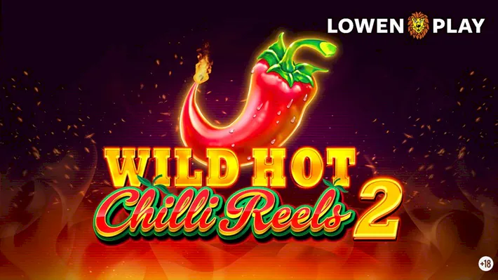 Wild Hot Chilli Reels 2