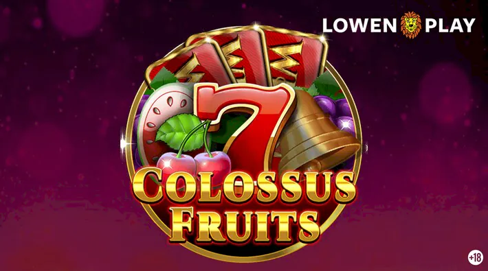 Colossus Fruits