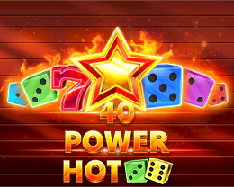 40 Power Hot Dice Edition