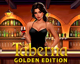 La Taberna Golden Edition