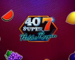 40 Super 7 Hold & Respin